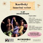🔥 Karibský taneční večer💃🏾🕺🏾 16.9. v Metropoli Zličín 🔥